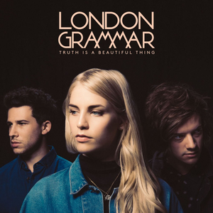 London_Grammar_-_Truth_Is_a_Beautiful_Thing